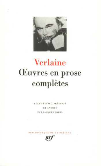 OEUVRES EN PROSE COMPLETES - VERLAINE - GALLIMARD