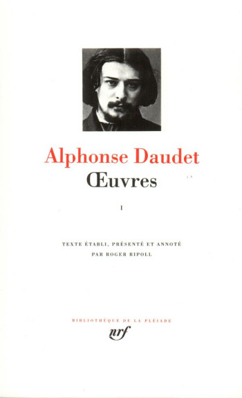 OEUVRES TOME 1 - DAUDET - GALLIMARD