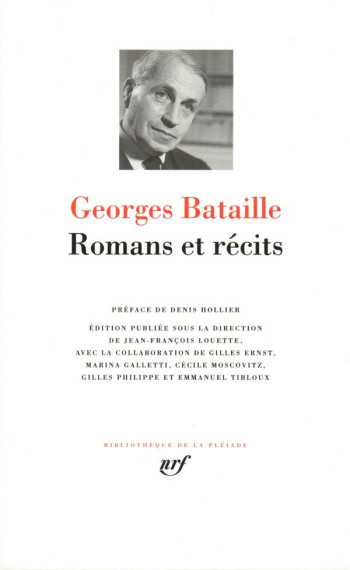 ROMANS ET RECITS - BATAILLE/HOLLIER - GALLIMARD