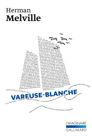 LA VAREUSE BLANCHE  -  LA VIE A BORD D'UN NAVIRE DE GUERRE - MELVILLE HERMAN - GALLIMARD