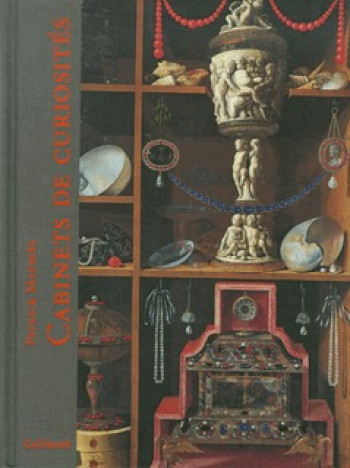 CABINETS DE CURIOSITÉS - MAURIES PATRICK - GALLIMARD