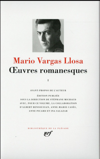 OEUVRES ROMANESQUES TOME 1 - VARGAS LLOSA MARIO - Gallimard