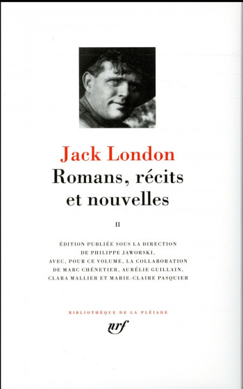 JACK LONDON, ROMANS, RECITS ET NOUVELLES TOME 2 - LONDON JACK - Gallimard