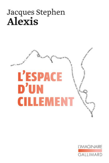 L'ESPACE D'UN CILLEMENT - ALEXIS - GALLIMARD