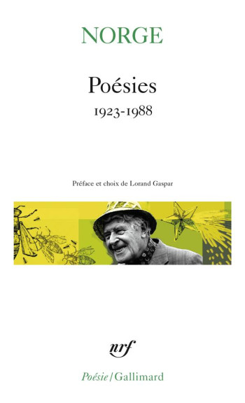 POESIES  -  1923-1988 - NORGE - GALLIMARD