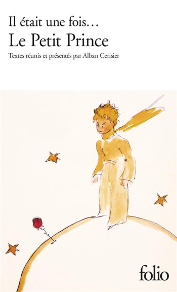 IL ETAIT UNE FOIS... LE PETIT PRINCE - COLLECTIF - GALLIMARD