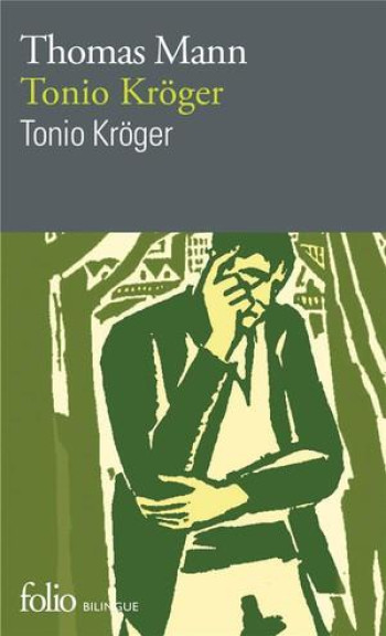 TONIO KROGER - MANN THOMAS - GALLIMARD