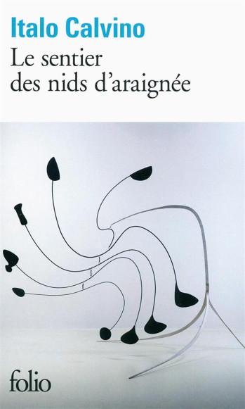 LE SENTIER DES NIDS D'ARAIGNEE - CALVINO ITALO - Gallimard