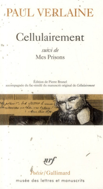 CELLULAIREMENT  -  MES PRISONS - VERLAINE PAUL - Gallimard