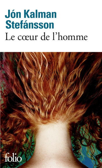 LE COEUR DE L'HOMME - STEFANSSON J K. - Gallimard