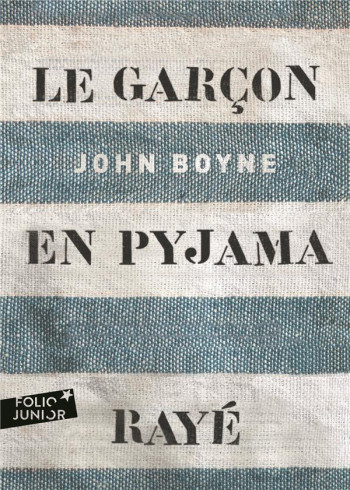 LE GARCON EN PYJAMA RAYE - BOYNE - GALLIMARD