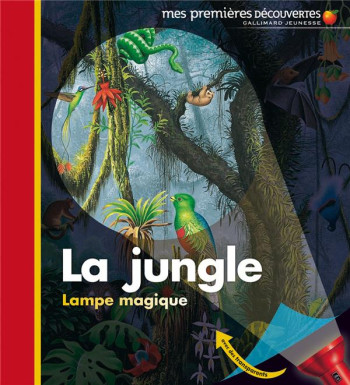 LA JUNGLE - DELAFOSSE/BROUTIN - GALLIMARD