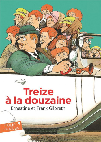 TREIZE A LA DOUZAINE - GILBRETH/SABATIER - GALLIMARD