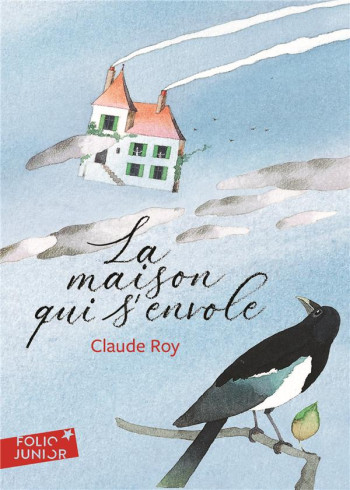 LA MAISON QUI S'ENVOLE - ROY/LEMOINE - GALLIMARD