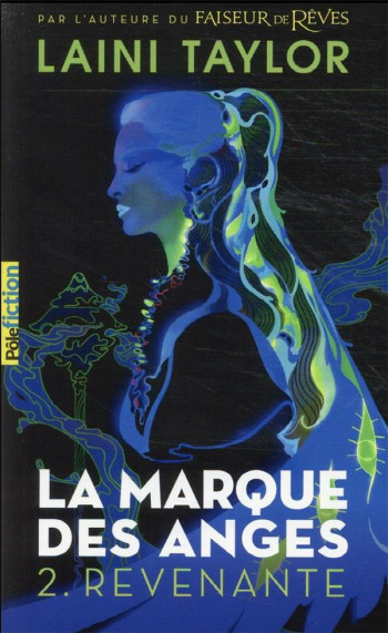 LA MARQUE DES ANGES TOME 2 : REVENANTE - TAYLOR LAINI - GALLIMARD