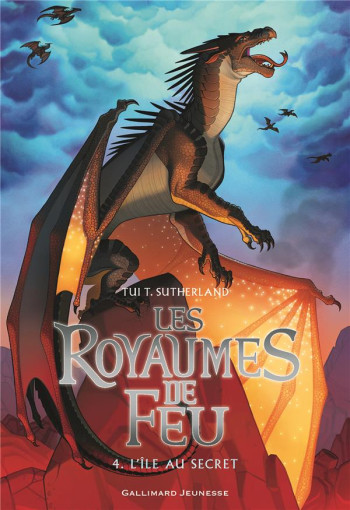 LES ROYAUMES DE FEU TOME 4 : L'ILE AU SECRET - SUTHERLAND TUI T. - Gallimard-Jeunesse