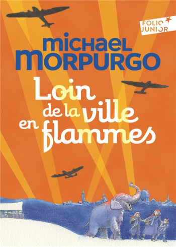 LOIN DE LA VILLE EN FLAMMES - MORPURGO/FOREMAN - Gallimard-Jeunesse