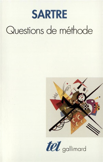 QUESTIONS DE METHODE - SARTRE - GALLIMARD