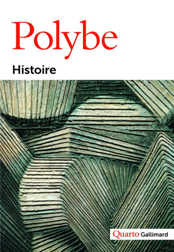 HISTOIRE - POLYBE - GALLIMARD