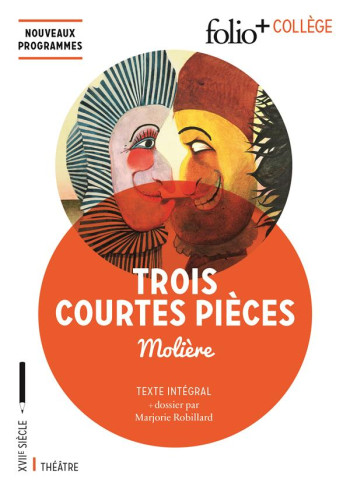 TROIS COURTES PIECES - MOLIERE - Gallimard