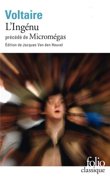 L'INGENU  -  MICROMEGAS - VOLTAIRE - GALLIMARD