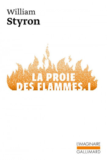 LA PROIE DES FLAMMES T.1 - STYRON/BUTOR - GALLIMARD