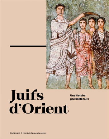 JUIFS D'ORIENT - COLLECTIF - GALLIMARD