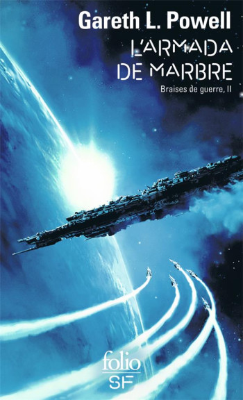 BRAISES DE GUERRE TOME 2 : L'ARMADA DE MARBRE - POWELL GARETH L. - GALLIMARD