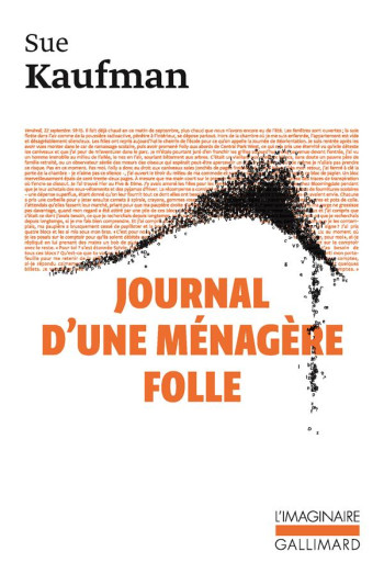 JOURNAL D'UNE MENAGERE FOLLE - KAUFMAN SUE - GALLIMARD