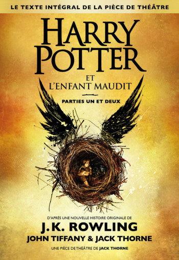 HARRY POTTER ET L'ENFANT MAUDIT  -  PARTIES I ET II - ROWLING/TIFFANY - Gallimard-Jeunesse