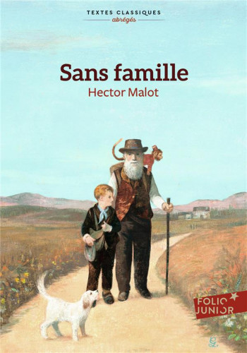 SANS FAMILLE - MALOT HECTOR - GALLIMARD