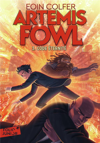 ARTEMIS FOWL TOME 3 : CODE ETERNITE - COLFER EOIN - GALLIMARD