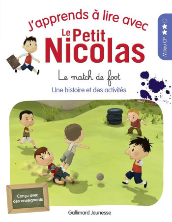 J'APPRENDS A LIRE AVEC LE PETIT NICOLAS T.15 : LE MATCH DE FOOT - DEMARIA MARJORIE - GALLIMARD