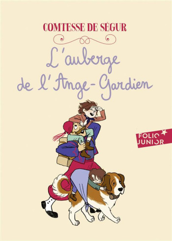 L'AUBERGE DE L'ANGE-GARDIEN - SEGUR COMTESSE DE - GALLIMARD