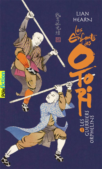 LES ENFANTS DES OTORI TOME 1 - HEARN LIAN - GALLIMARD