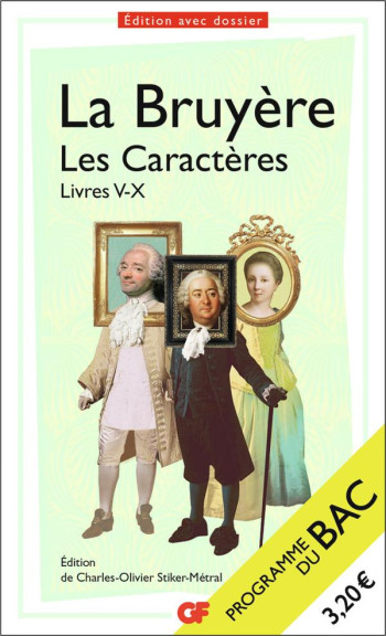 LES CARACTERES, LIVRES V-X : 1ERE  -  PROGRAMME NOUVEAU BAC 2022 - LA BRUYERE - FLAMMARION