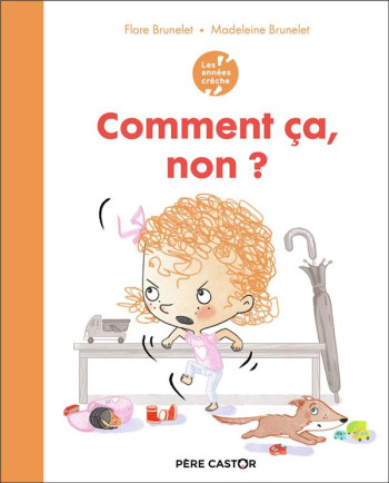 COMMENT CA, NON ? - BRUNELET - FLAMMARION