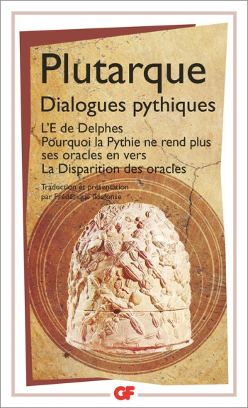 DIALOGUES PYTHIQUES - PLUTARQUE - FLAMMARION