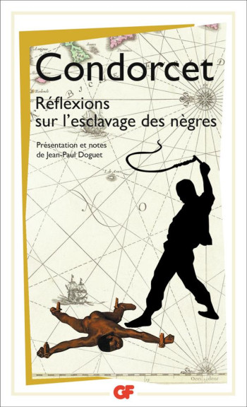 REFLEXIONS SUR L'ESCLAVAGE DES NEGRES - CONDORCET - FLAMMARION