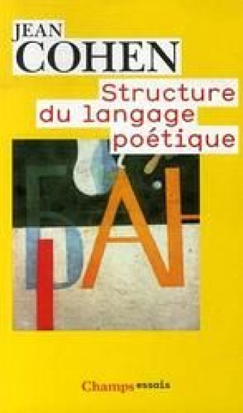 STRUCTURE DU LANGAGE POETIQUE - COHEN JEAN - FLAMMARION