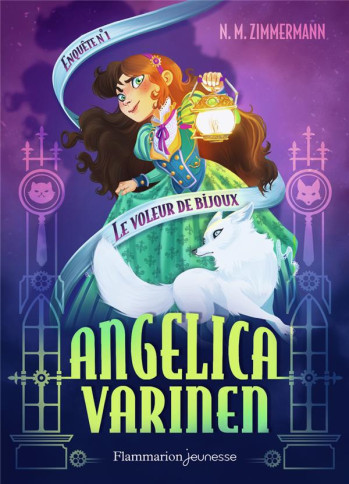 ANGELICA VARINEN TOME 1 : LE VOLEUR DE BIJOUX - ZIMMERMANN/CHEVALIER - FLAMMARION