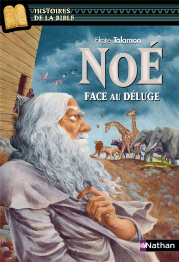 NOE  -  FACE AU DELUGE - DAVIDSON/TALAMON - NATHAN