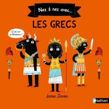 NEZ À NEZ AVEC... LES GRECS - DAVIES - NATHAN