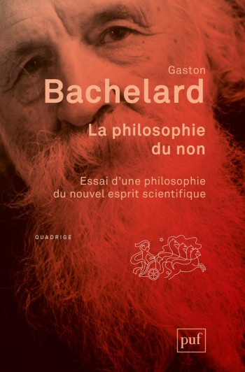 LA PHILOSOPHIE DU NON (7E EDITION) - BACHELARD - PUF