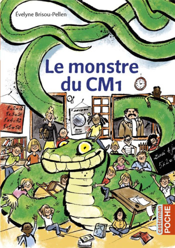 LE MONSTRE DU CM1 - BRISOU-PELLEN/DEISS - CASTERMAN