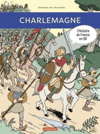 CHARLEMAGNE - JOLY/HEITZ - CASTERMAN