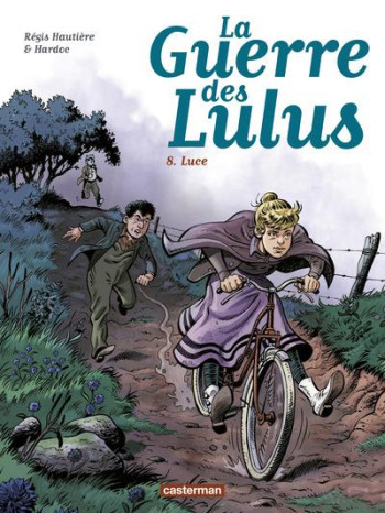 LA GUERRE DES LULUS TOME 8 : LUCE - HAUTIERE/HARDOC - CASTERMAN