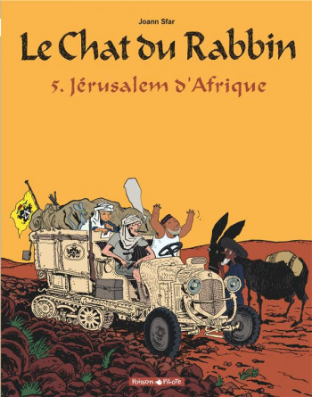 LE CHAT DU RABBIN TOME 5 : JERUSALEM D'AFRIQUE - SFAR JOANN - DARGAUD