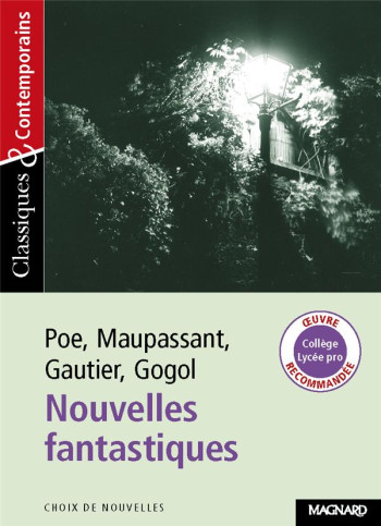 NOUVELLES FANTASTIQUES - HOWLETT/POE/GAUTIER - MAGNARD