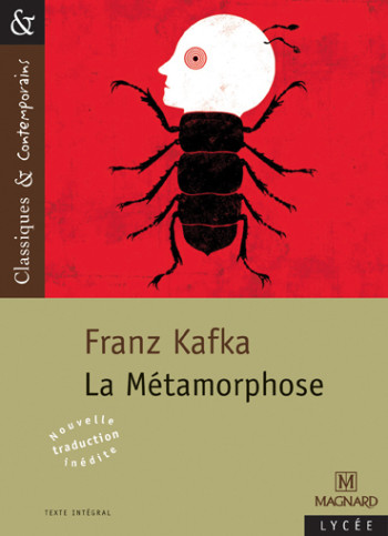 LA METAMORPHOSE - CLASSIQUES ET CONTEMPORAINS - KAFKA FRANZ - MAGNARD